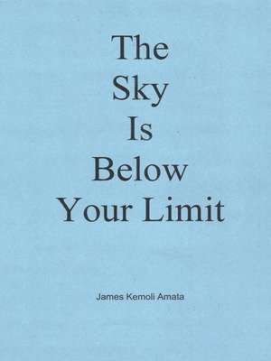 cover image of The Sky Is Below Your Limit